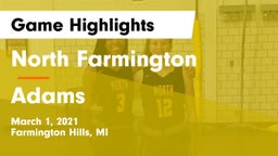 North Farmington  vs Adams  Game Highlights - March 1, 2021