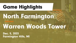 North Farmington  vs Warren Woods Tower Game Highlights - Dec. 5, 2023