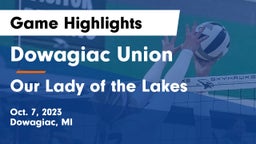 Dowagiac Union vs Our Lady of the Lakes  Game Highlights - Oct. 7, 2023