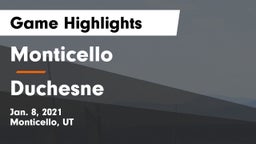 Monticello  vs Duchesne  Game Highlights - Jan. 8, 2021