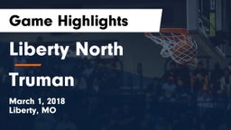 Liberty North vs Truman  Game Highlights - March 1, 2018