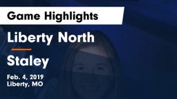 Liberty North vs Staley  Game Highlights - Feb. 4, 2019
