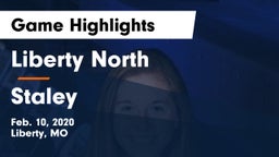 Liberty North vs Staley  Game Highlights - Feb. 10, 2020