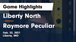 Liberty North  vs Raymore Peculiar  Game Highlights - Feb. 23, 2021
