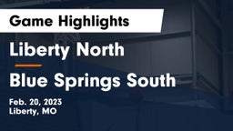 Liberty North  vs Blue Springs South  Game Highlights - Feb. 20, 2023