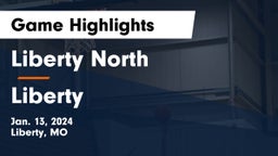 Liberty North  vs Liberty  Game Highlights - Jan. 13, 2024