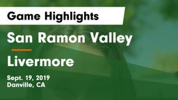 San Ramon Valley  vs Livermore Game Highlights - Sept. 19, 2019