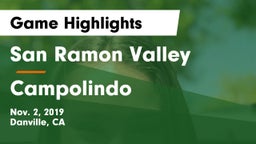 San Ramon Valley  vs Campolindo  Game Highlights - Nov. 2, 2019