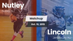 Matchup: Nutley vs. Lincoln  2019