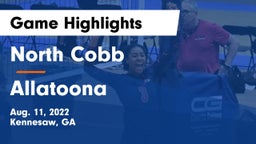 North Cobb  vs Allatoona  Game Highlights - Aug. 11, 2022
