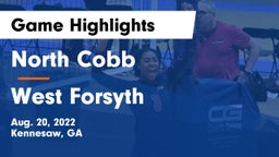 North Cobb  vs West Forsyth  Game Highlights - Aug. 20, 2022