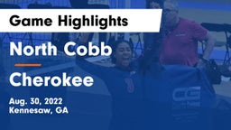 North Cobb  vs Cherokee  Game Highlights - Aug. 30, 2022