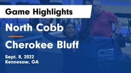 North Cobb  vs Cherokee Bluff   Game Highlights - Sept. 8, 2022