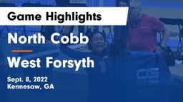 North Cobb  vs West Forsyth  Game Highlights - Sept. 8, 2022