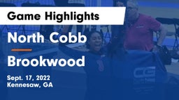 North Cobb  vs Brookwood  Game Highlights - Sept. 17, 2022
