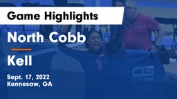 North Cobb  vs Kell  Game Highlights - Sept. 17, 2022