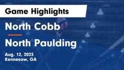 North Cobb  vs North Paulding  Game Highlights - Aug. 12, 2023