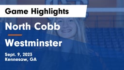North Cobb  vs Westminster  Game Highlights - Sept. 9, 2023