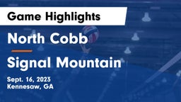 North Cobb  vs Signal Mountain Game Highlights - Sept. 16, 2023