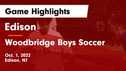 Edison  vs Woodbridge Boys Soccer  Game Highlights - Oct. 1, 2022