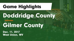 Doddridge County  vs Gilmer County Game Highlights - Dec. 11, 2017
