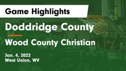 Doddridge County  vs Wood County Christian  Game Highlights - Jan. 4, 2022