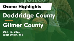 Doddridge County  vs Gilmer County  Game Highlights - Dec. 15, 2023