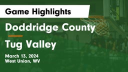 Doddridge County  vs Tug Valley  Game Highlights - March 13, 2024