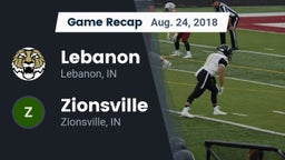 Recap: Lebanon  vs. Zionsville  2018