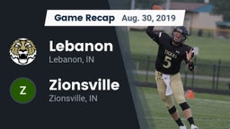 Recap: Lebanon  vs. Zionsville  2019