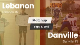 Matchup: Lebanon vs. Danville  2019