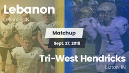 Matchup: Lebanon vs. Tri-West Hendricks  2019