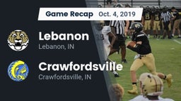 Recap: Lebanon  vs. Crawfordsville  2019