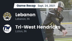 Recap: Lebanon  vs. Tri-West Hendricks  2021