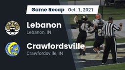 Recap: Lebanon  vs. Crawfordsville  2021
