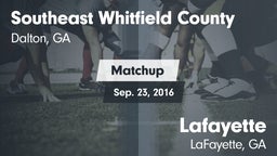 Matchup: Southeast Whitfield  vs. Lafayette  2016