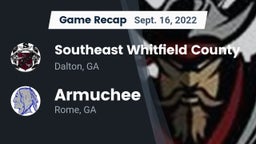 Recap: Southeast Whitfield County vs. Armuchee  2022