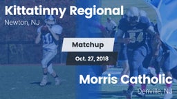 Matchup: Kittatinny Regional vs. Morris Catholic  2018