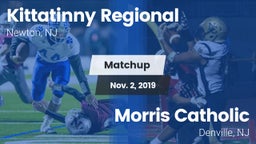 Matchup: Kittatinny Regional vs. Morris Catholic  2019