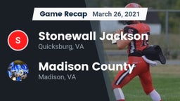 Recap: Stonewall Jackson  vs. Madison County  2021