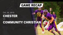 Recap: Chester  vs. Community Christian  2015