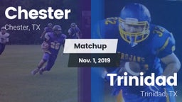Matchup: Chester vs. Trinidad  2019