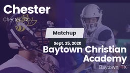Matchup: Chester vs. Baytown Christian Academy 2020