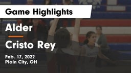 Alder  vs Cristo Rey Game Highlights - Feb. 17, 2022
