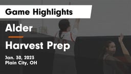Alder  vs Harvest Prep  Game Highlights - Jan. 30, 2023