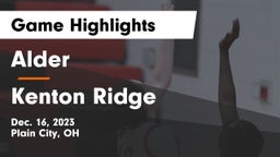 Alder  vs Kenton Ridge  Game Highlights - Dec. 16, 2023