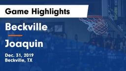 Beckville  vs Joaquin  Game Highlights - Dec. 31, 2019