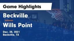 Beckville  vs Wills Point  Game Highlights - Dec. 28, 2021