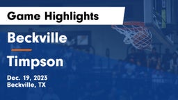 Beckville  vs Timpson  Game Highlights - Dec. 19, 2023