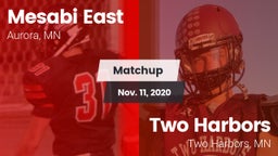 Matchup: Mesabi East vs. Two Harbors  2020